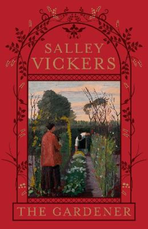 The Gardener by Salley Vickers - 9780241482803