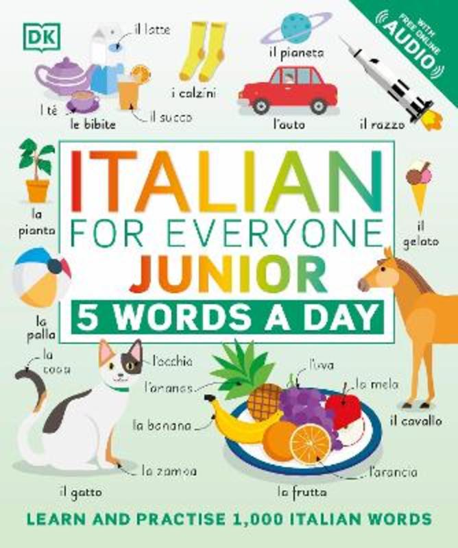 Italian for Everyone Junior 5 Words a Day by DK - 9780241491409