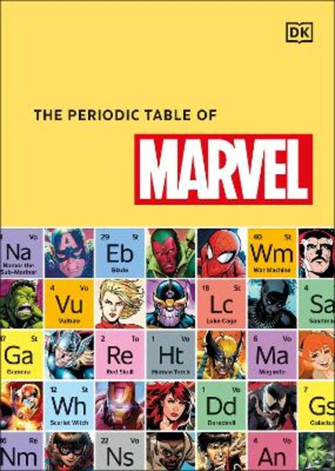 The Periodic Table of Marvel by Melanie Scott - 9780241500835