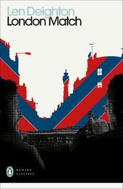 London Match by Len Deighton - 9780241505434