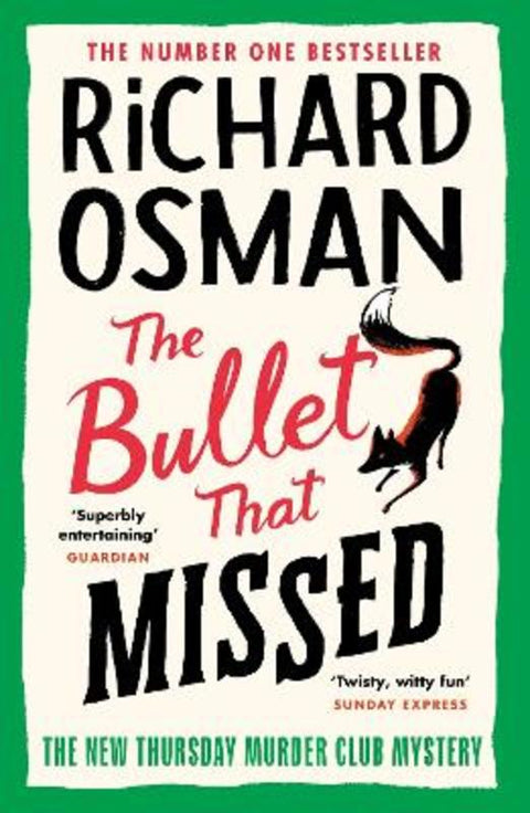 The Bullet That Missed by Richard Osman - 9780241512425