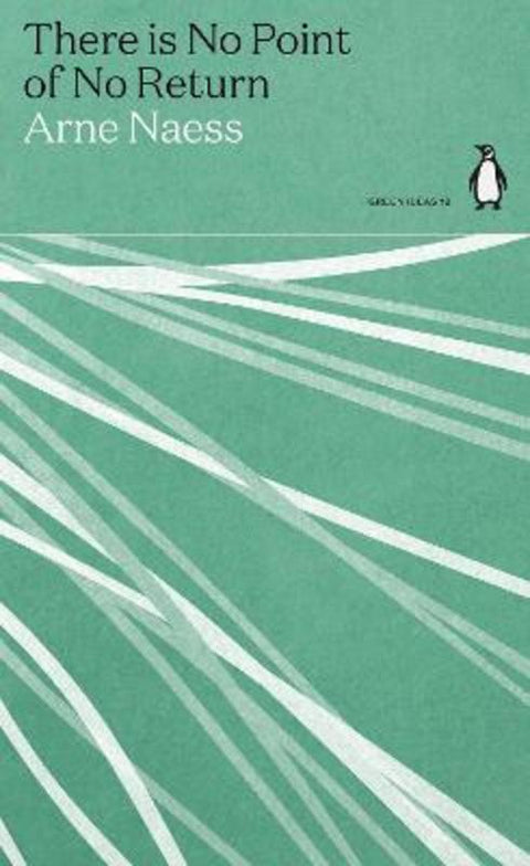 There is No Point of No Return by Arne Naess - 9780241514610