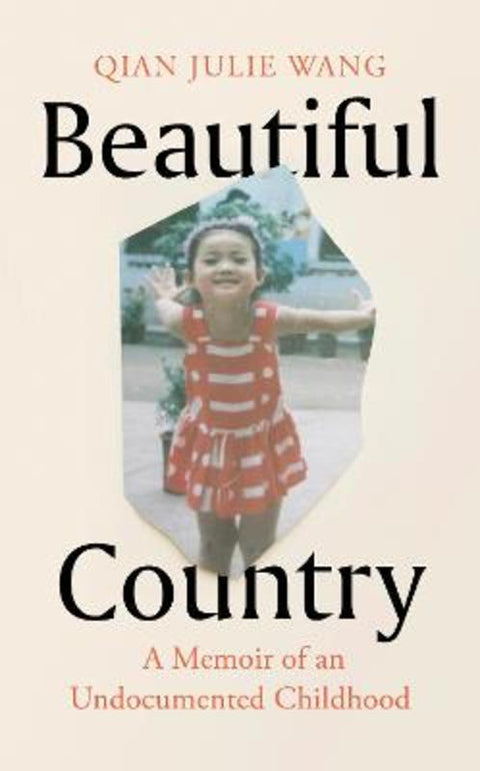 Beautiful Country by Qian Julie Wang - 9780241514726