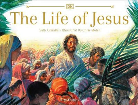 The Life of Jesus by Sally Grindley - 9780241515280