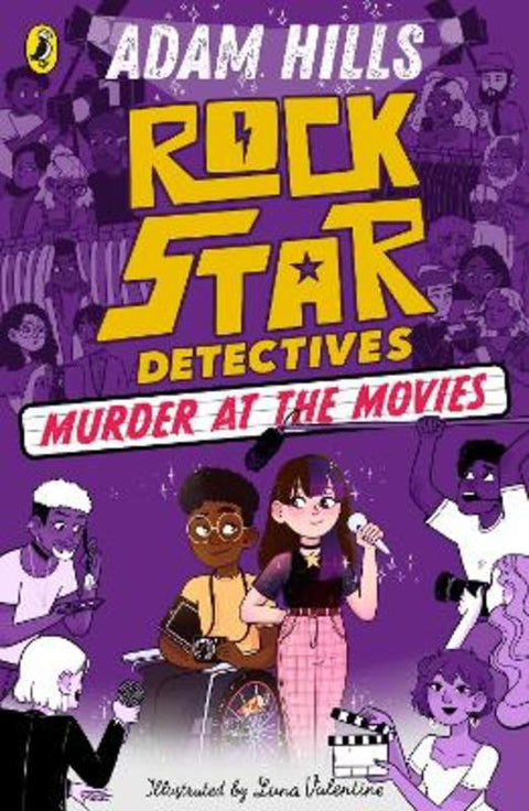 Rockstar Detectives: Murder at the Movies by Adam Hills - 9780241519691