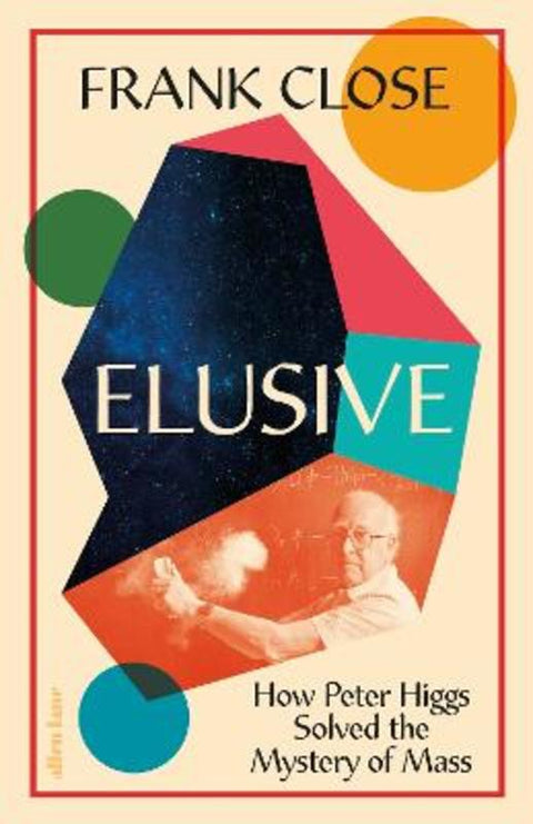 Elusive by Frank Close - 9780241521144