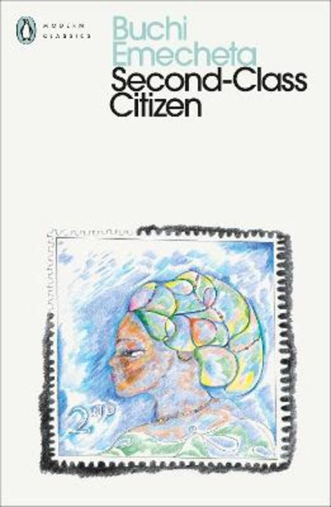 Second-Class Citizen by Buchi Emecheta - 9780241532683