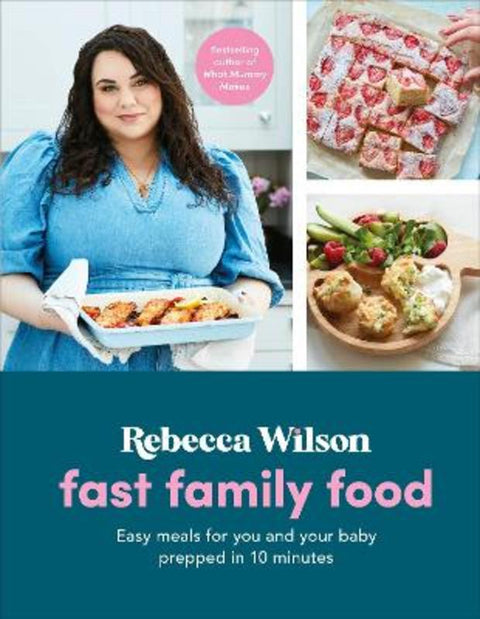 Fast Family Food by Rebecca Wilson - 9780241534700