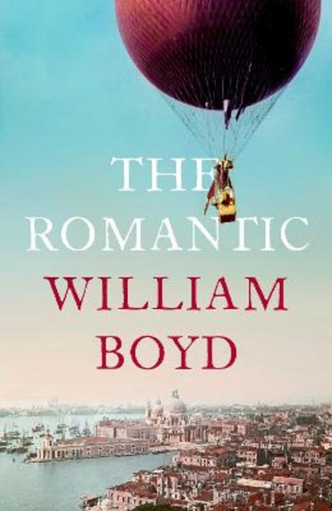 The Romantic by William Boyd - 9780241542033