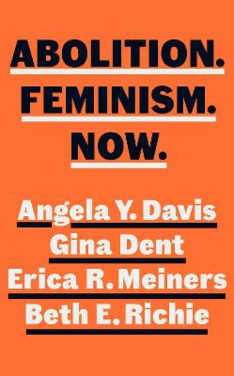 Abolition. Feminism. Now. by Angela Y. Davis - 9780241543740