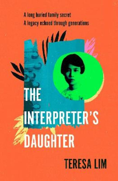 The Interpreter's Daughter by Teresa Lim - 9780241544419