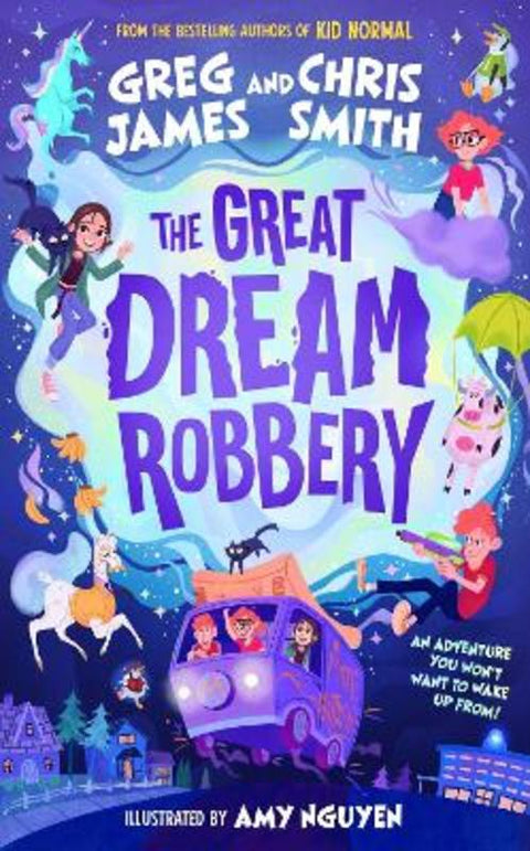 The Great Dream Robbery by Greg James and Chris Smith - 9780241546307