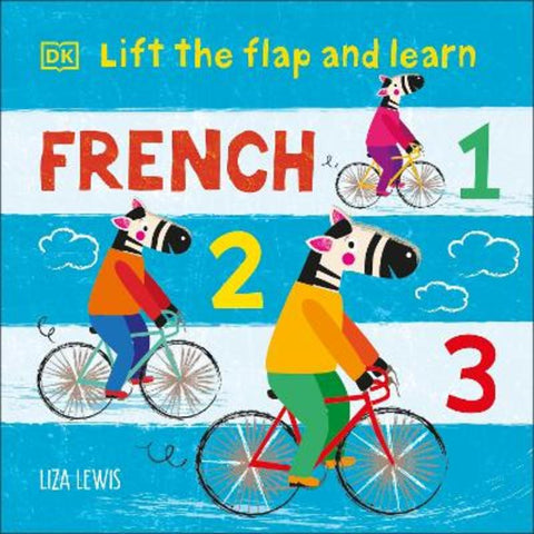 Lift the Flap and Learn: French 1,2,3 by Liza Lewis - 9780241548394