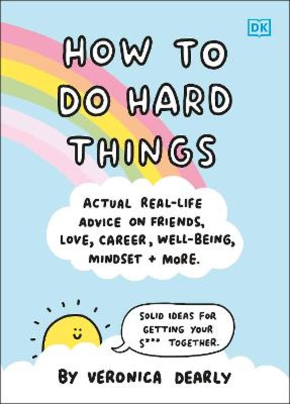 How to Do Hard Things by Veronica Dearly - 9780241549698