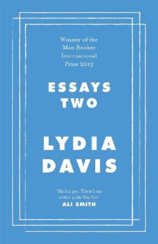 Essays Two by Lydia Davis - 9780241554654