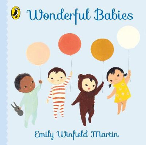 Wonderful Babies by Emily Winfield Martin - 9780241566930