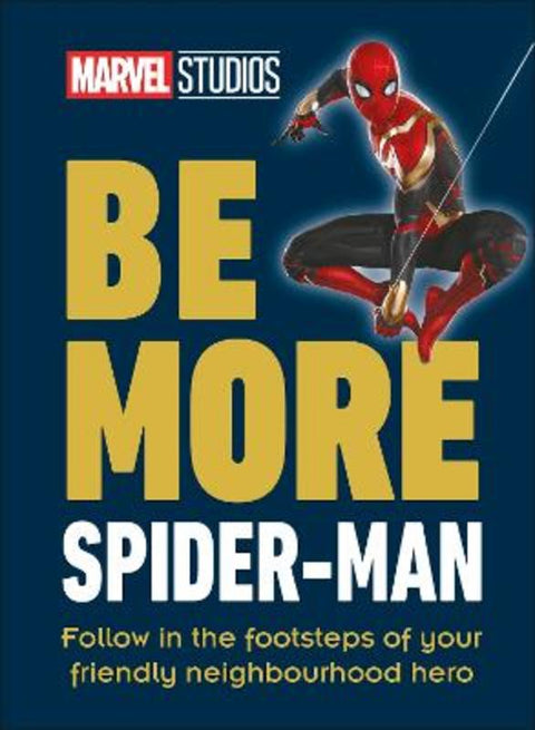 Marvel Studios Be More Spider-Man by Kelly Knox - 9780241568125