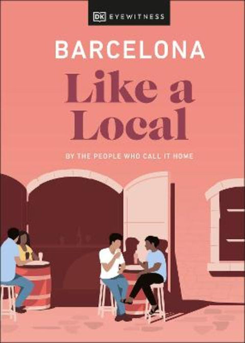 Barcelona Like a Local by Harri Davies - 9780241568156