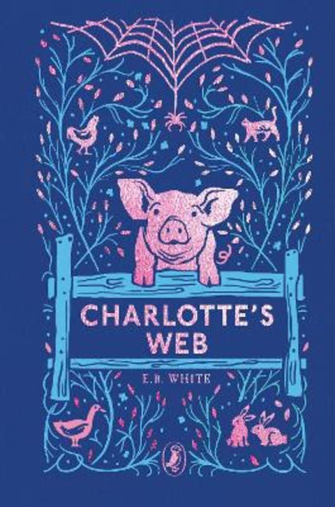 Charlotte's Web by E. B. White - 9780241568811