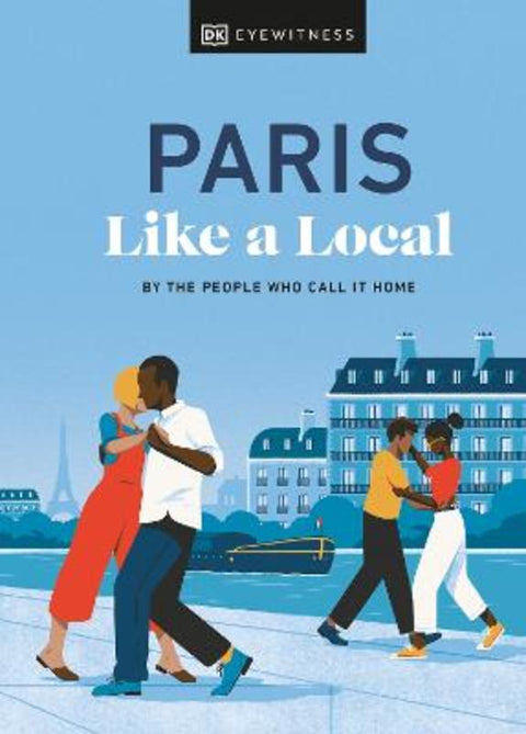 Paris Like a Local by Yuki Higashinakano - 9780241569047