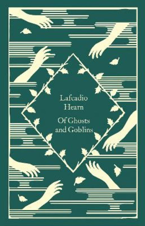 Of Ghosts and Goblins by Lafcadio Hearn - 9780241573723