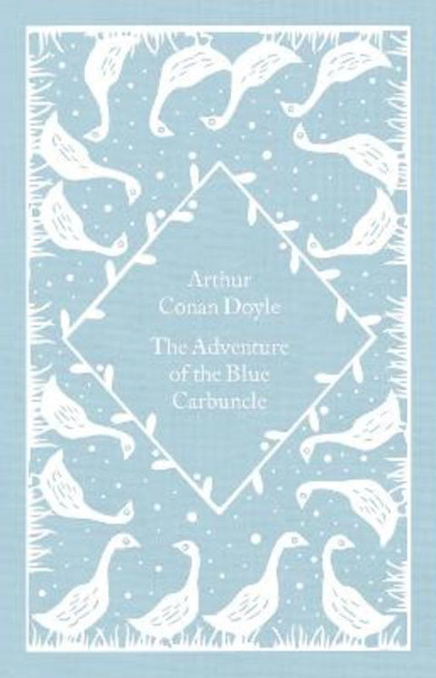 The Adventure of the Blue Carbuncle by Arthur Conan Doyle - 9780241597002