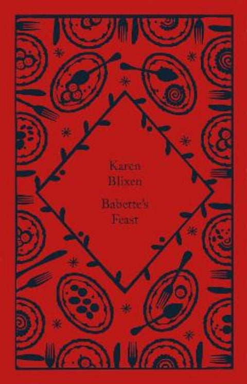 Babette's Feast by Isak Dinesen - 9780241597286