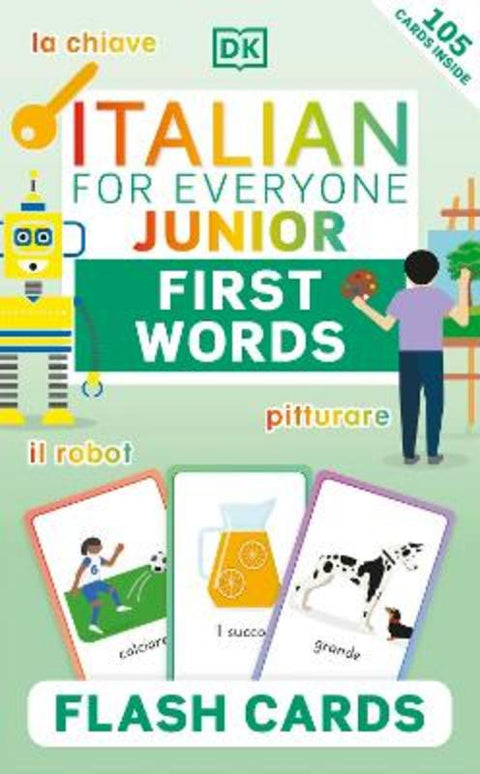 Italian for Everyone Junior First Words Flash Cards by DK - 9780241601426