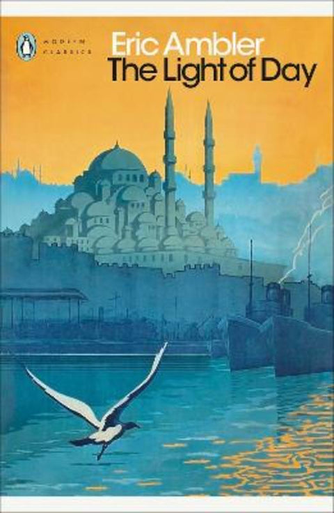 The Light of Day by Eric Ambler - 9780241606193