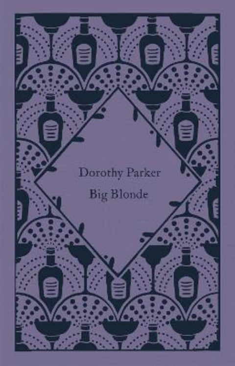 Big Blonde by Dorothy Parker - 9780241609934