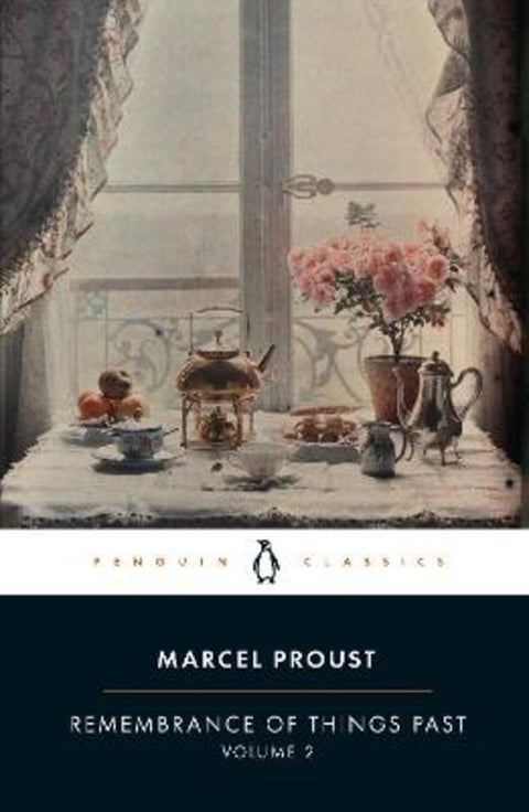 Remembrance of Things Past: Volume 2 by Marcel Proust - 9780241610527