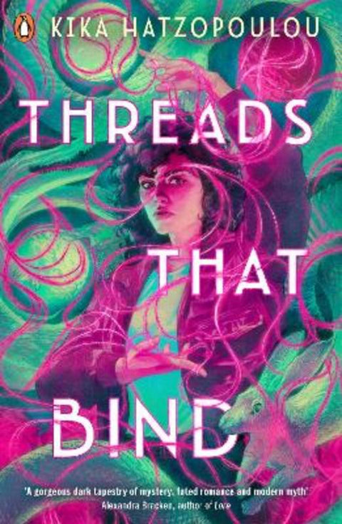 Threads That Bind by Kika Hatzopoulou - 9780241614648