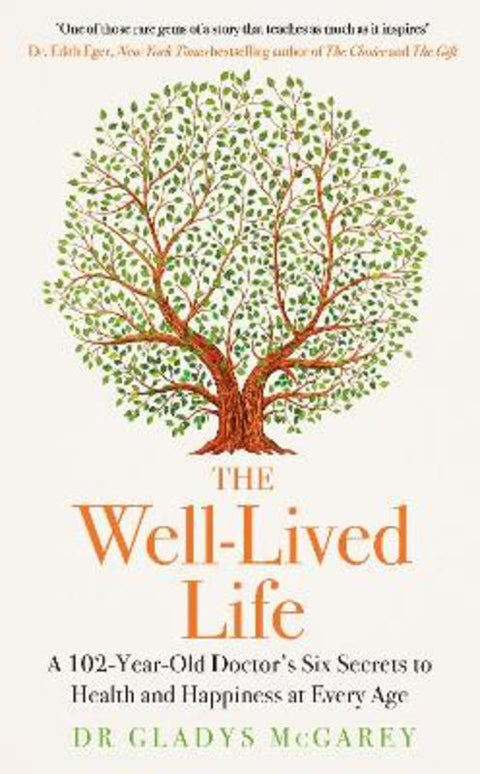The Well-Lived Life by Dr Gladys McGarey - 9780241619018