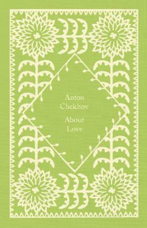 About Love by Anton Chekhov - 9780241619766