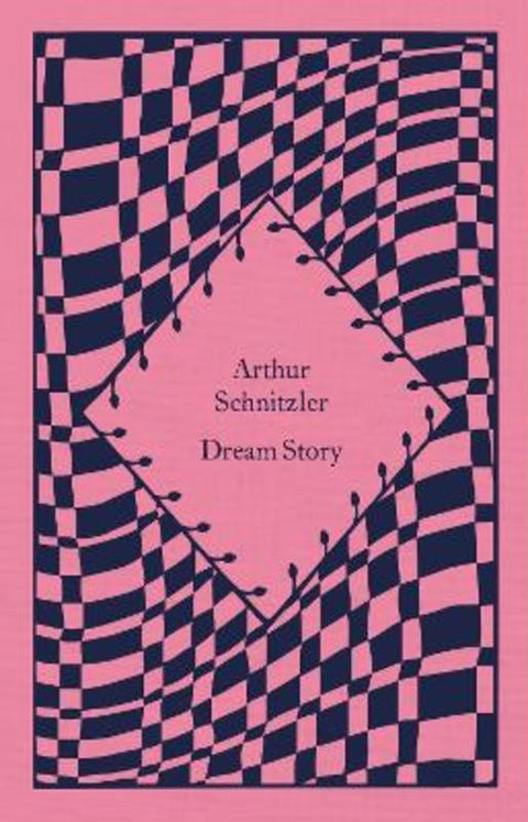 Dream Story by Arthur Schnitzler - 9780241620229