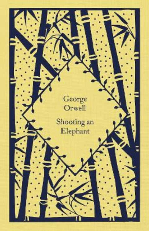 Shooting an Elephant by George Orwell - 9780241630099
