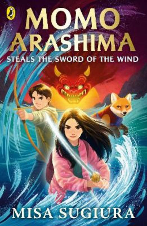 Momo Arashima Steals the Sword of the Wind by Misa Sugiura - 9780241637999