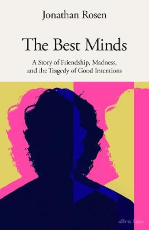 The Best Minds by Jonathan Rosen - 9780241647448