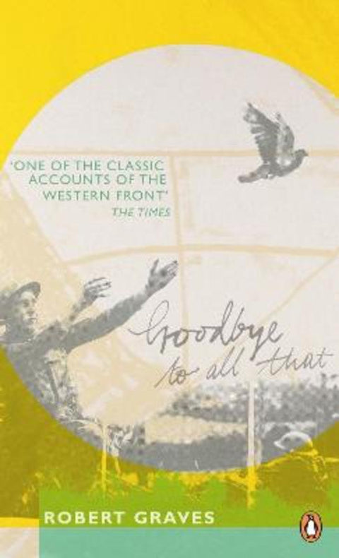 Goodbye to All That by Robert Graves - 9780241951415