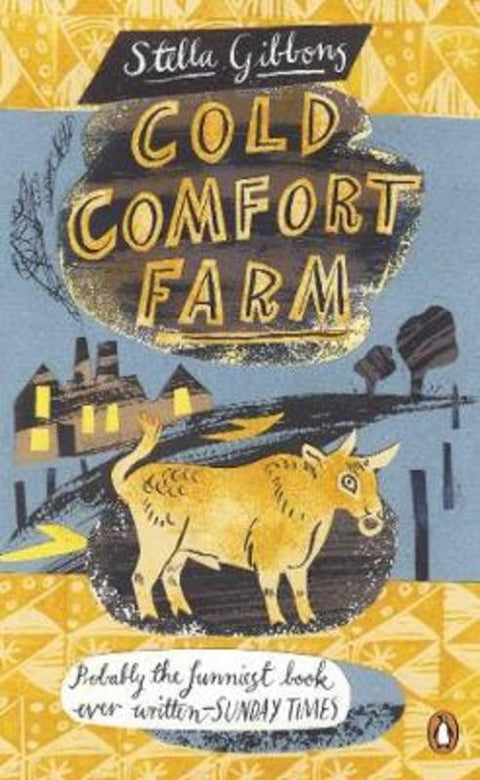Cold Comfort Farm by Stella Gibbons - 9780241951514