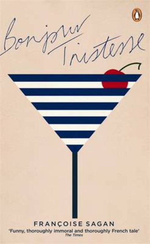 Bonjour Tristesse by Francoise Sagan - 9780241951569