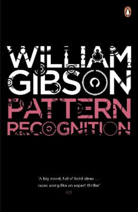 Pattern Recognition by William Gibson - 9780241953532