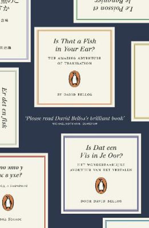 Is That a Fish in Your Ear? by David Bellos - 9780241954300