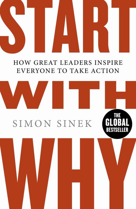 Start With Why by Simon Sinek - 9780241958223