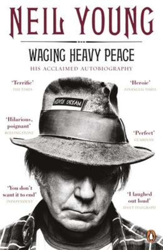 Waging Heavy Peace by Neil Young - 9780241962169