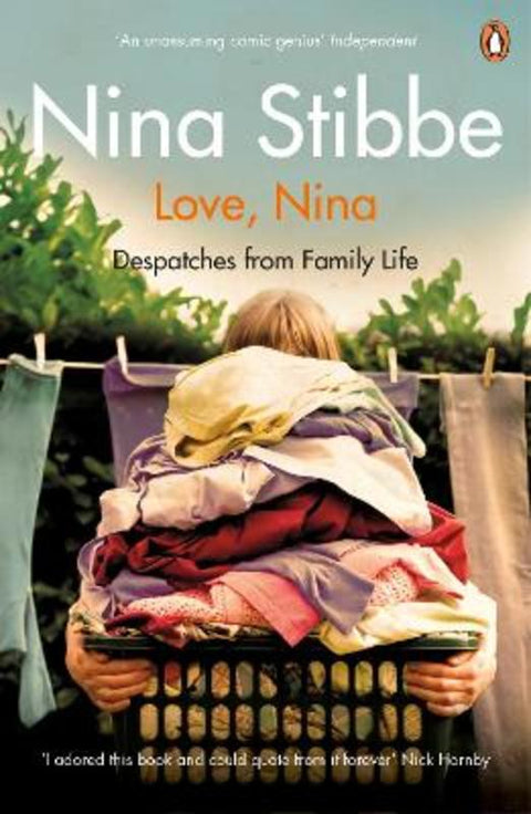 Love, Nina by Nina Stibbe - 9780241965092