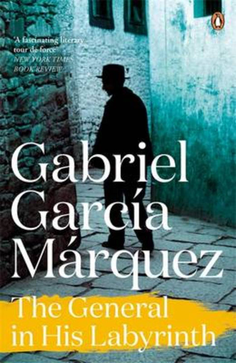 The General in His Labyrinth by Gabriel Garcia Marquez - 9780241968727