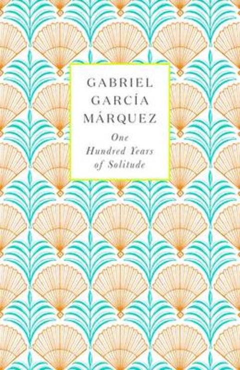 One Hundred Years of Solitude by Gabriel Garcia Marquez - 9780241971826