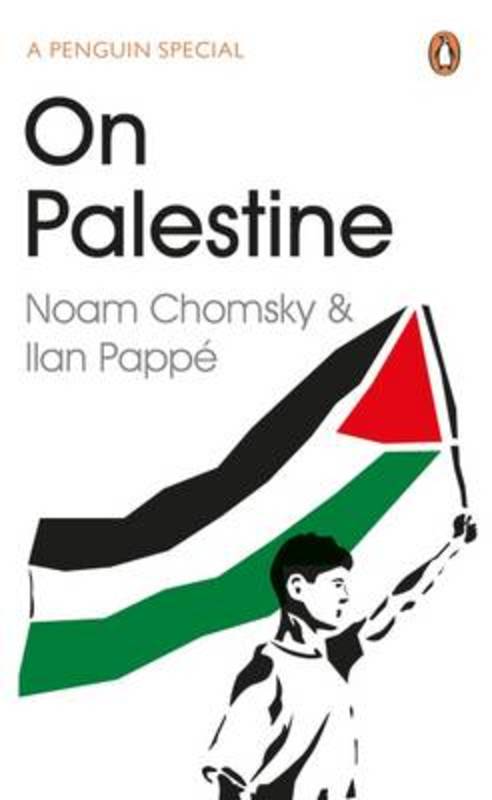 On Palestine by Noam Chomsky - 9780241973523