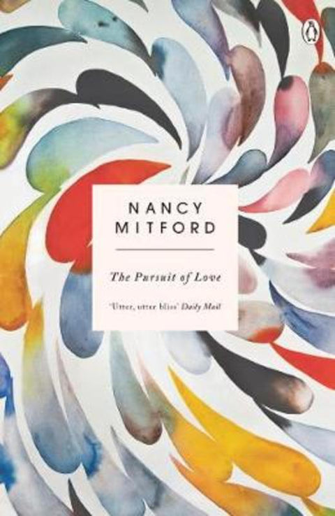 The Pursuit of Love by Nancy Mitford - 9780241974681